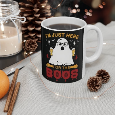 I´m Just Here for the Boos Mug